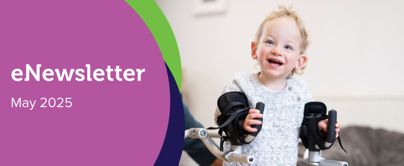 Graphical header of eNews May 2025 with photograph of smiling boy with walking supports