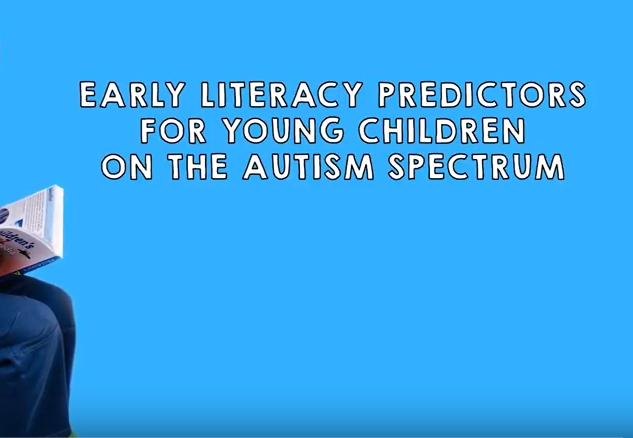 Early Literacy Predictors for Young Children on the Autism Spectrum Video