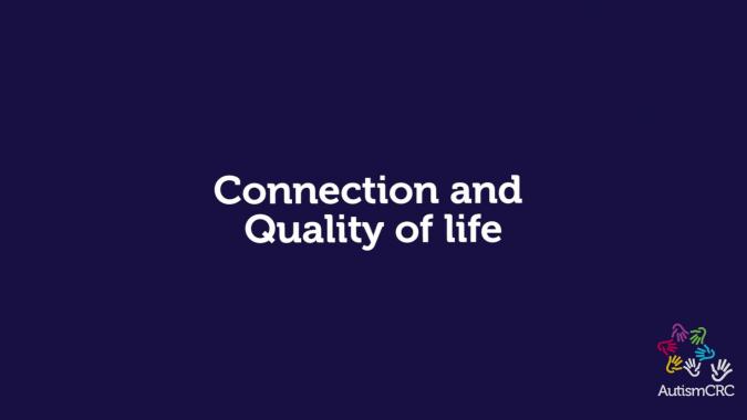 Connection and Quality of Life
